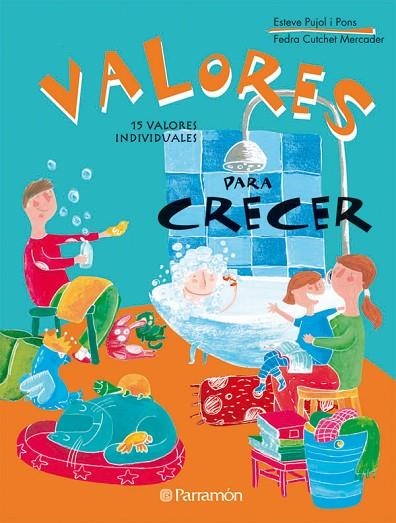 VALORES PARA CRECER. 15 VALORES INDIVIDUALES | 9788434234949 | PUJOL I PONS, ESTEVE/CUTCHELL MERCADER, FEDRA | Llibreria La Gralla | Llibreria online de Granollers