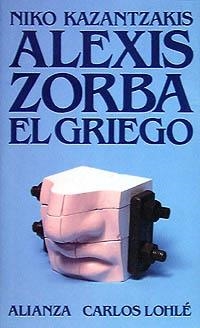 ALEXIS ZORBA EL GRIEGO | 9788420600857 | KAZANTZAKIS, NIKO | Llibreria La Gralla | Llibreria online de Granollers