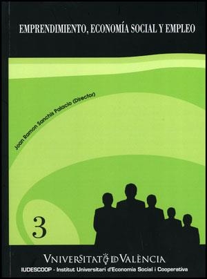 EMPRENDIMIENTO ECONOMIA SOCIAL Y EMPLEO | 9788437079653 | MELIAN NAVARRO, AMPARO; CAMPOS CLIMENT, VANESSA; SANCHIS PALACIO, JOAN RAMON | Llibreria La Gralla | Llibreria online de Granollers