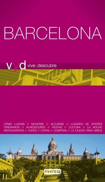 BARCELONA. VIVE Y DESCUBRE | 9788444130538 | GEORAMA; MURCIANO, AURORA | Llibreria La Gralla | Llibreria online de Granollers