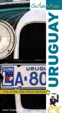 URUGUAY (GUIA VIVA 2009) | 9788497764353 | PAGELLA ROVEA, GABRIELA | Llibreria La Gralla | Llibreria online de Granollers