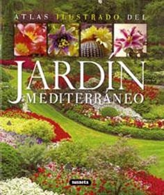 JARDIN MEDITERRANEO | 9788430569465 | ALONSO DE LA PAZ, FRANCISCO JAVIER | Llibreria La Gralla | Llibreria online de Granollers