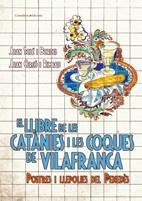 LLIBRE DE LES CATANIES I LES COQUES DE VILAFRANCA, EL. POSTRES I LLEPOLIES DEL PENEDES | 9788497914932 | SOLÉ, JOAN/CERCÓ, JOAN | Llibreria La Gralla | Llibreria online de Granollers