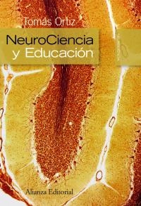 NEUROCIENCIA Y EDUCACIÓN | 9788420682624 | ORTIZ ALONSO, TOMÁS | Llibreria La Gralla | Llibreria online de Granollers