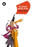 PIRATA MALA PATA, EL (JOVENES LECTORES, 11) | 9788483430576 | HAAS, MIRIAM | Llibreria La Gralla | Llibreria online de Granollers