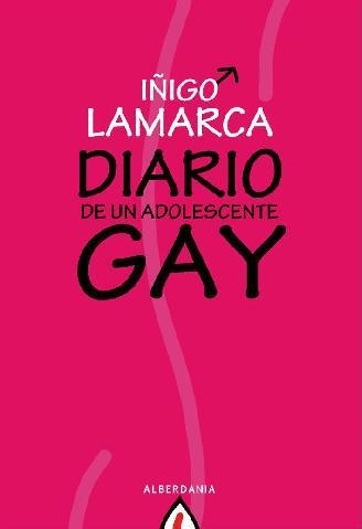 DIARIO DE UN ADOLESCENTE GAY | 9788498680584 | LAMARCA, IÑIGO | Llibreria La Gralla | Librería online de Granollers