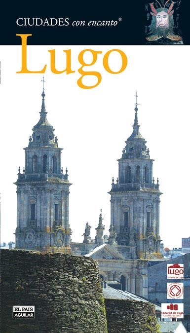 LUGO (CIUDADES CON ENCANTO) | 9788403508682 | VARIOS AUTORES | Llibreria La Gralla | Llibreria online de Granollers