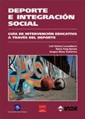 DEPORTE E INTEGRACIÓN SOCIAL | 9788497291552 | GOMEZ LECUMBERRI, CATI / ALTRES... | Llibreria La Gralla | Llibreria online de Granollers