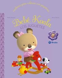 BEBE KOALA. LOS JUGUETES | 9788421682432 | BERKANE, NADIA; NESME, ALEXIS | Llibreria La Gralla | Llibreria online de Granollers