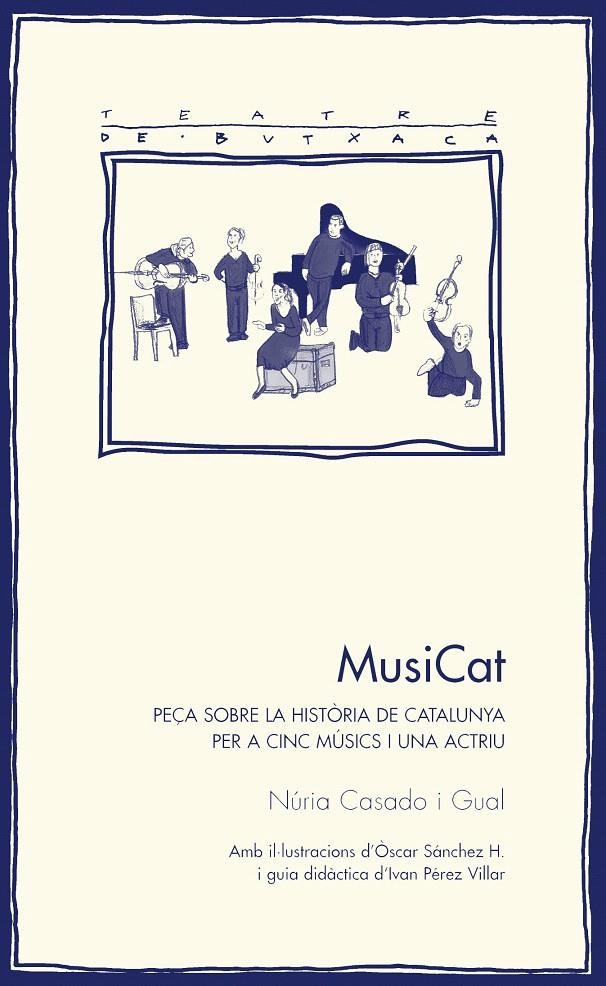 MUSICAT (TEATRE DE BUTXACA,33) | 9788497797757 | CASADO GUAL, NÚRIA | Llibreria La Gralla | Llibreria online de Granollers