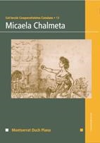 MICAELA CHALMETA (COOPERATIVISTES CATALANS,13) | 9788497914550 | DUCH PLANA, MONTSERRAT | Llibreria La Gralla | Llibreria online de Granollers