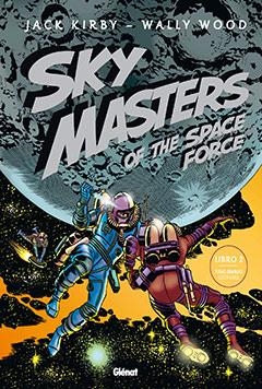 SKY MASTERS OF THE SPACE FORCE 2. TIRAS DIARIAS 1959 1961 | 9788483577974 | KIRBY, JACK; WOOD, WALLY | Llibreria La Gralla | Llibreria online de Granollers