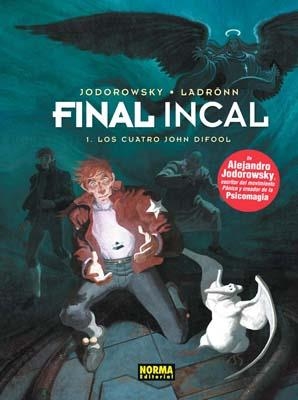 FINAL INCAL 1. LOS CUATRO JOHN DIFOOL | 9788498478921 | JODOROWSKY, ALEJANDRO | Llibreria La Gralla | Llibreria online de Granollers