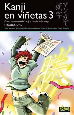 KANJI EN VIÑETAS 3 | 9788498149067 | BERNABE,MARC/CALAFELL,VERONICA/ALDARABI | Llibreria La Gralla | Llibreria online de Granollers