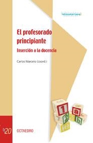 PROFESORADO PRINCIPIANTE, EL. INSERCION A LA DOCENCIA | 9788480633529 | MARCELO, CARLOS (COORD.) | Llibreria La Gralla | Llibreria online de Granollers