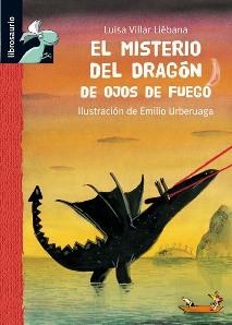  MISTERIO DEL DRAGON DE OJOS DE FUEGO, EL | 9788479423926 | VILLAR LIÉBANA, LUISA | Llibreria La Gralla | Llibreria online de Granollers