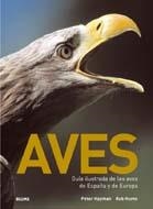 AVES. GUIA ILUSTRADA DE LAS AVES DE SPAÑA Y DE EUROPA | 9788480767811 | P. HAYMAN / R. HUME | Llibreria La Gralla | Llibreria online de Granollers