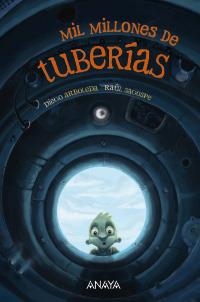 MIL MILLONES DE TUBERÍAS | 9788466784856 | ARBOLEDA, DIEGO | Llibreria La Gralla | Llibreria online de Granollers