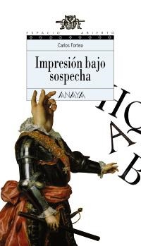 IMPRESIÓN BAJO SOSPECHA (ESPACIO ABIERTO,136) | 9788466784436 | FORTEA, CARLOS | Llibreria La Gralla | Llibreria online de Granollers