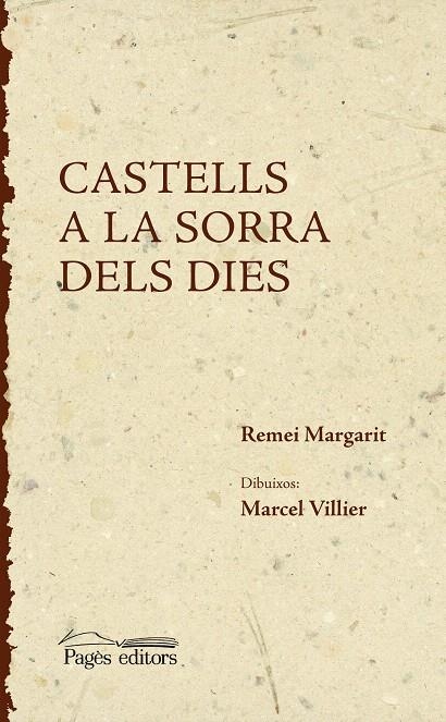 CASTELLS A LA SORRA DELS DIES | 9788497797450 | MARGARIT, REMEI | Llibreria La Gralla | Llibreria online de Granollers