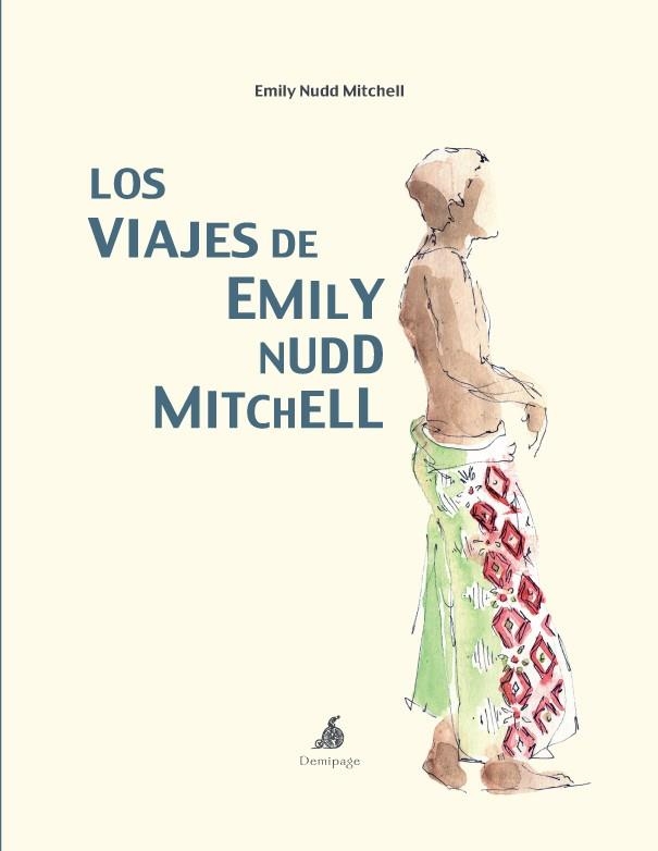 VIAJES DE EMILY NUDD MITCHELL, LOS | 9788493526993 | NUDD MITCHELL, EMILY | Llibreria La Gralla | Llibreria online de Granollers