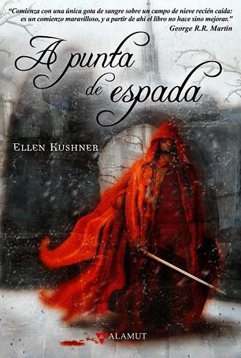 A PUNTA DE ESPADA | 9788498890198 | KUSHNER, ELLEN | Llibreria La Gralla | Librería online de Granollers