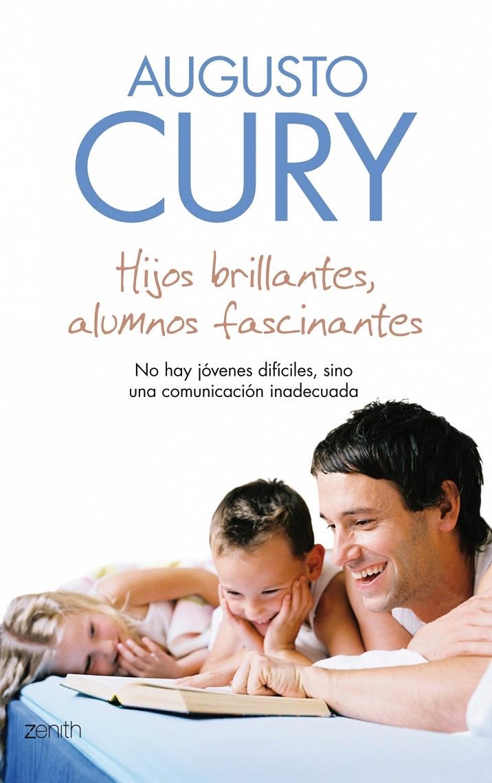 HIJOS BRILLANTES ALUMNOS FASCINANTES | 9788408079750 | CURY, AUGUSTO | Llibreria La Gralla | Llibreria online de Granollers