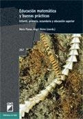 EDUCACIÓN MATEMÁTICA Y BUENAS PRÁCTICAS (BIBLIOTECA DE AULA,257) | 9788478276950 | PLANAS, NÚRIA / ALSINA, ÁNGEL  | Llibreria La Gralla | Librería online de Granollers