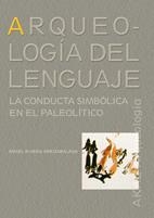 ARQUEOLOGIA DEL LENGUAJE | 9788446029625 | RIVERA ARRIZABALAGA, ANGEL | Llibreria La Gralla | Llibreria online de Granollers