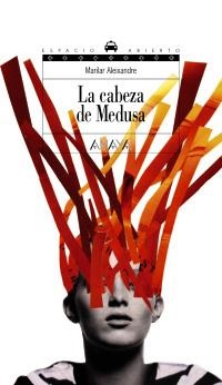 CABEZA DE MEDUSA, LA | 9788466785396 | JIMÉNEZ ALEIXANDRE, MARÍA PILAR | Llibreria La Gralla | Librería online de Granollers