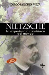 NIETZSCHE.LA EXPERIENCIA DIONISÍACA DEL MUNDO | 9788430949113 | SÁNCHEZ MECA, DIEGO | Llibreria La Gralla | Llibreria online de Granollers