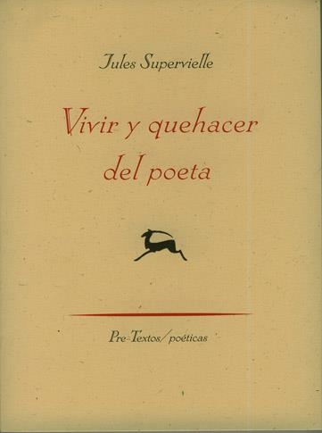 VIVIR Y QUEHACER DEL POETA | 9788481919769 | SUPERVIELLE,JULES | Llibreria La Gralla | Llibreria online de Granollers