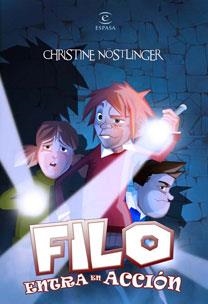 FILO ENTRA EN ACCION | 9788467031324 | NOSTLINGER, CHRISTINE | Llibreria La Gralla | Librería online de Granollers