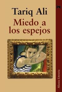 MIEDO A LOS ESPEJOS | 9788420651811 | ALI, TARIQ | Llibreria La Gralla | Librería online de Granollers