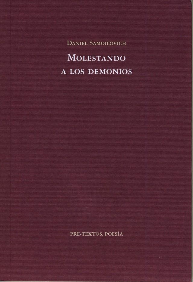 MOLESTANDO A LOS DEMONIOS | 9788481919554 | SAMOILOVICH,DANIEL | Llibreria La Gralla | Llibreria online de Granollers