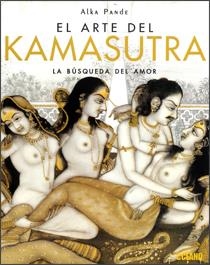 ARTE DEL KAMASUTRA, EL. LA BUSQUEDA DEL AMOR | 9788475565637 | PANDE, ALKA | Llibreria La Gralla | Llibreria online de Granollers