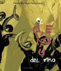 A E I O U DEL VINO, EL | 9788420693705 | MARTÍNEZ FERNÁNDEZ, PEDRO | Llibreria La Gralla | Llibreria online de Granollers