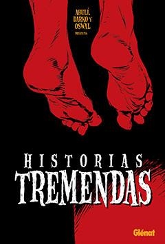 HISTORIAS TREMENDAS | 9788483575451 | ABULI / DARKO / OSWAL | Llibreria La Gralla | Llibreria online de Granollers