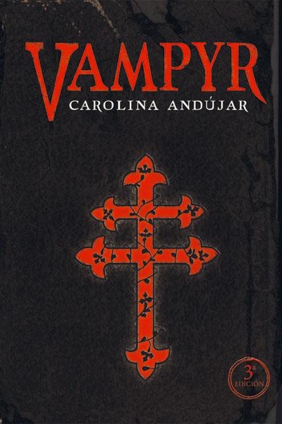 VAMPYR | 9788492682119 | ANDUJAR, CAROLINA | Llibreria La Gralla | Llibreria online de Granollers