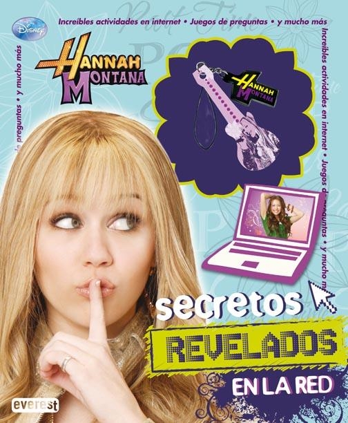 HANNAH MONTANA SECRETOS REVELADOS EN LA RED | 9788444163598 | AA.VV. | Llibreria La Gralla | Llibreria online de Granollers