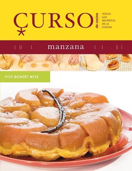 CURSO DE COCINA. MANZANA | 9788496669468 | WITZ, BENOIT | Llibreria La Gralla | Llibreria online de Granollers