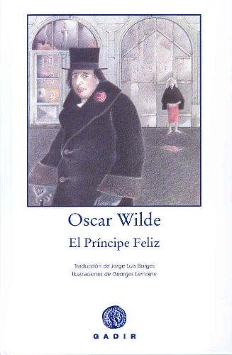 PRINCIPE FELIZ, EL | 9788496974401 | WILDE, OSCAR | Llibreria La Gralla | Librería online de Granollers