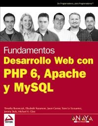 DESARROLLO WEB CON PHP 6 APACHE Y MYSQL | 9788441526228 | AA.VV. | Llibreria La Gralla | Llibreria online de Granollers