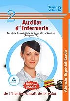 AUXILIAR D'INFERMERIA ICS. TEMARI VOL.2 | 9788467629194 | EDITORIAL MAD/ANIA PALACIO, JOSE MANUEL/JUNQUERA VELASCO, CARMEN ROSA/MONTERO ROMERO, EMILIO/CABALLE | Llibreria La Gralla | Llibreria online de Granollers