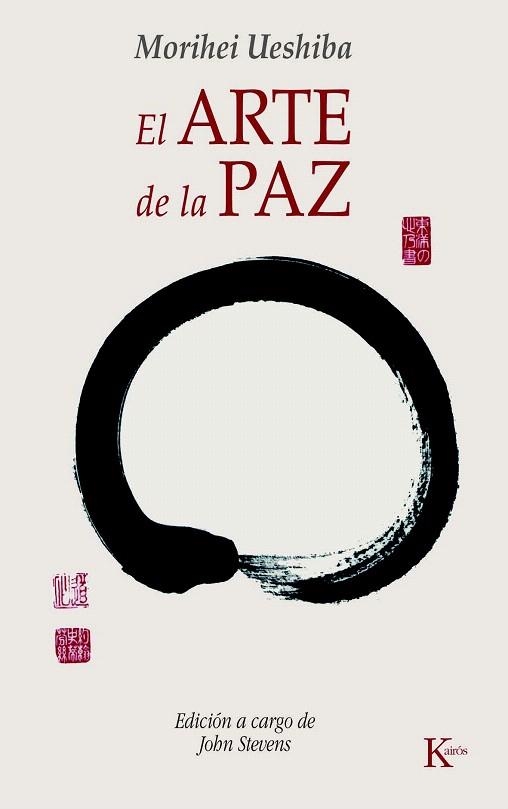 ARTE DE LA PAZ, EL | 9788472457133 | UESHIBA, MORIHEI | Llibreria La Gralla | Librería online de Granollers