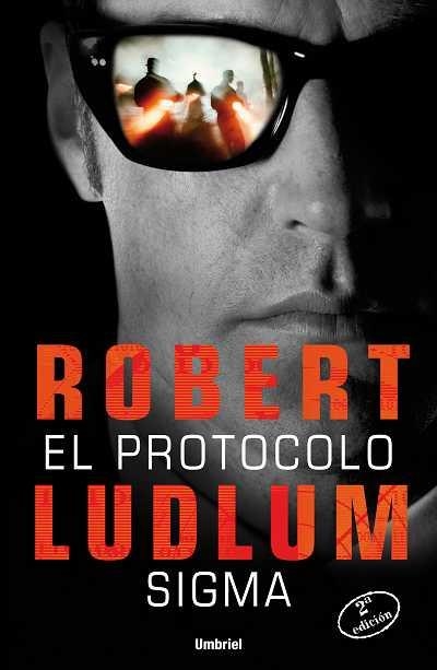 PROTOCOLO SIGMA, EL | 9788489367623 | LUDLUM, ROBERT | Llibreria La Gralla | Llibreria online de Granollers