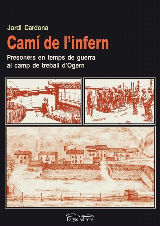 CAMI DE L'INFERN | 9788497797924 | CARDONA, JORDI | Llibreria La Gralla | Llibreria online de Granollers