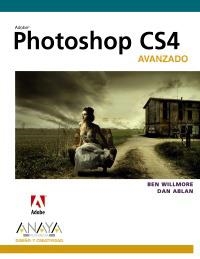 PHOTOSHOP CS4 AVANZADO | 9788441526358 | WILLMORE, BEN / ABLAN, DAN | Llibreria La Gralla | Llibreria online de Granollers