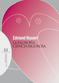 FILOSOFIA, CIENCIA RIGUROSA, LA | 9788474909722 | HUSSERL, EDMUND | Llibreria La Gralla | Librería online de Granollers