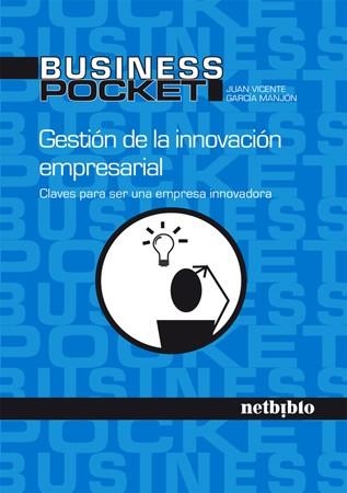 GESTION DE INNOVACION EMPRESARIAL (BUSINESS POCKET) | 9788497454070 | GARCIA MANJON,JUAN VICENTE | Llibreria La Gralla | Llibreria online de Granollers